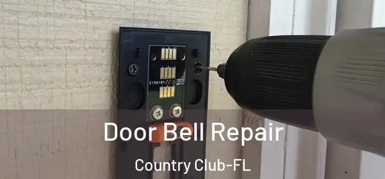  Door Bell Repair Country Club-FL