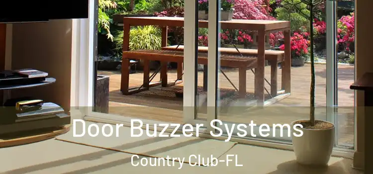 Door Buzzer Systems Country Club-FL