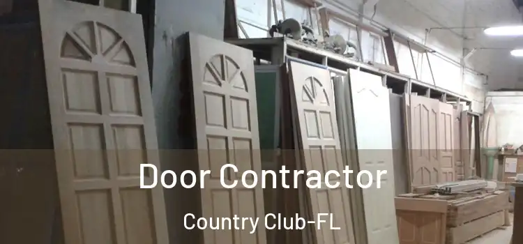 Door Contractor Country Club-FL