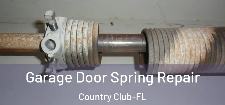 Garage Door Spring Repair Country Club-FL