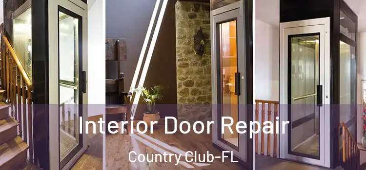 Interior Door Repair Country Club-FL